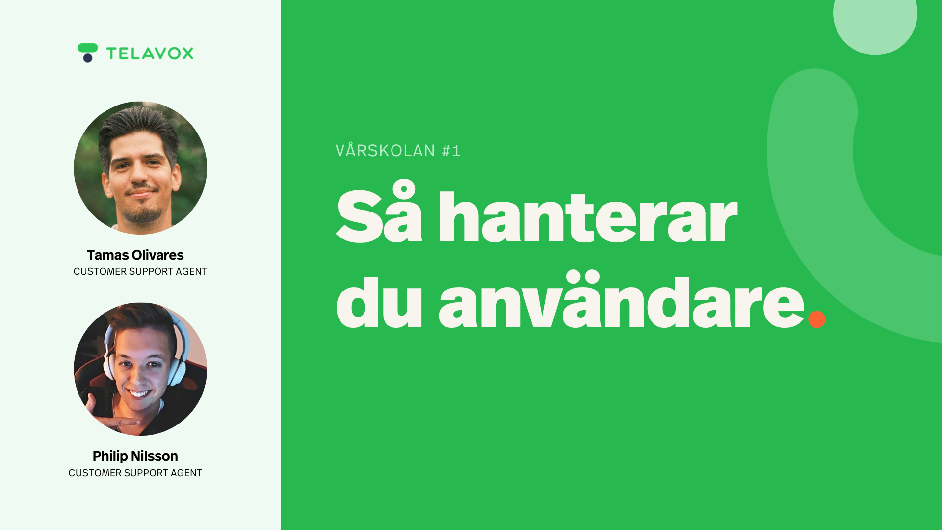 Vårskolan del 1 – Så hanterar du användare