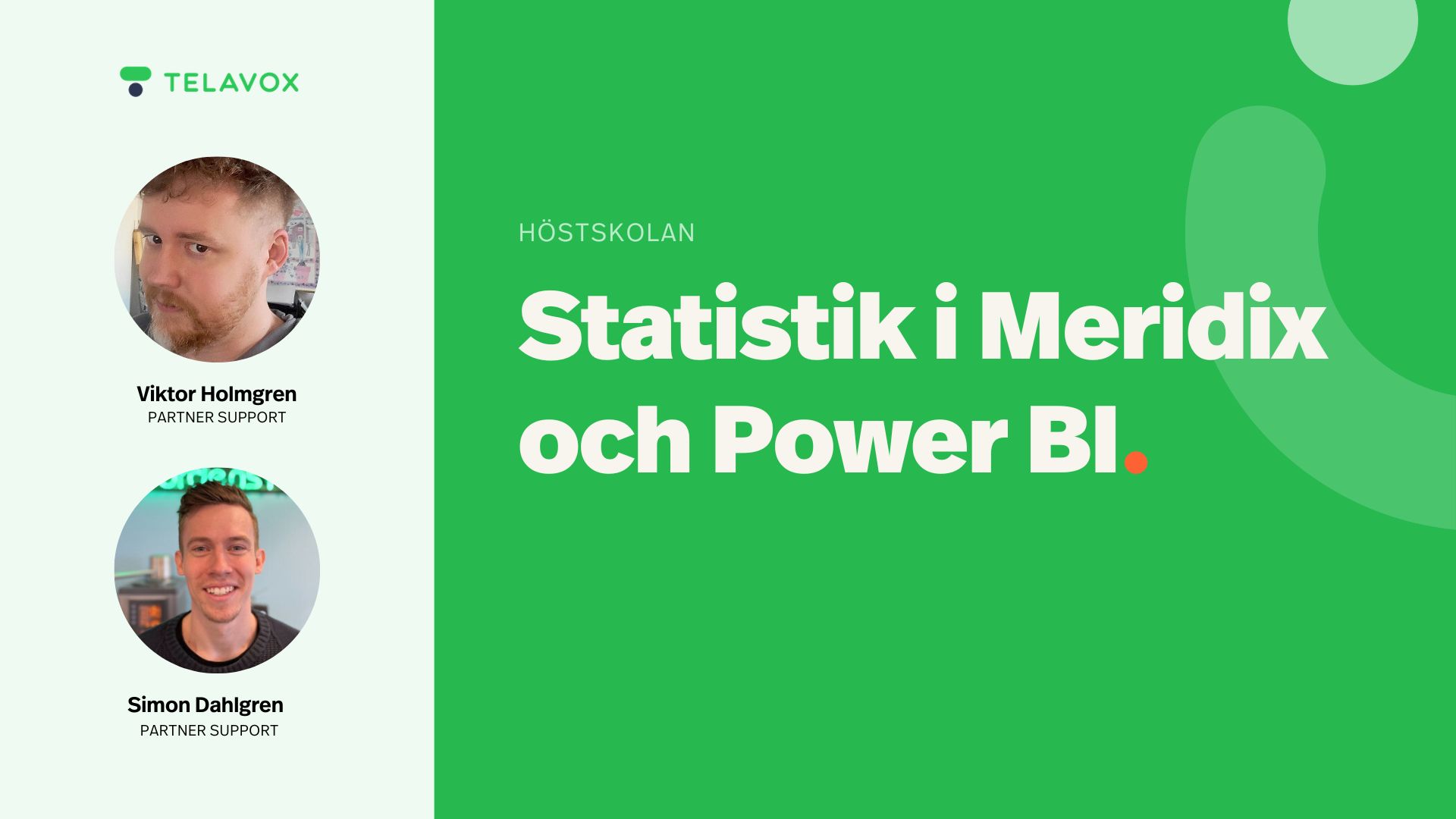 Statistik i Meridix och Power BI